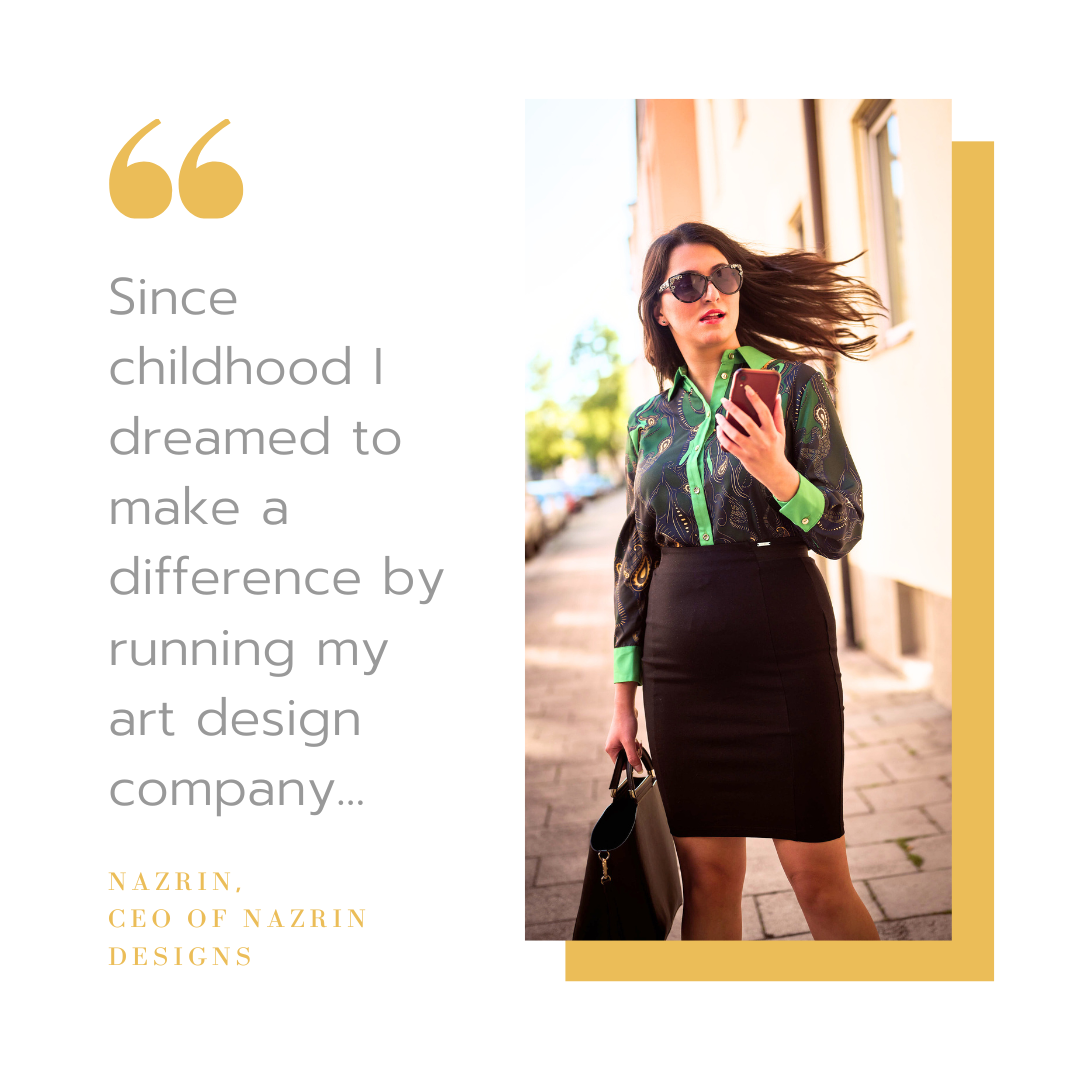 From Fear to Faith: My Journey as a CEO and Founder of Nazrin Designs
